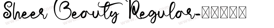 Sheer Beauty Regular字体转换